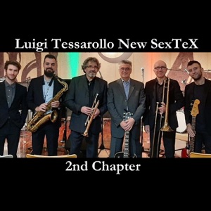 New Sextex 2nd Chapter (feat. Fulvio Chiara, Gledison Zabote, Stefano Calcagno, Paul Zogno & Francesco Parodi) - EP