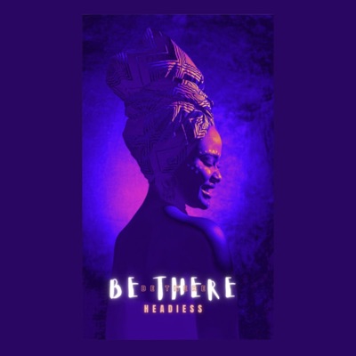 Be There - Single