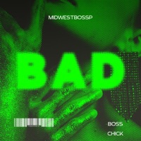Boss Chick - Single - MidwestbossP