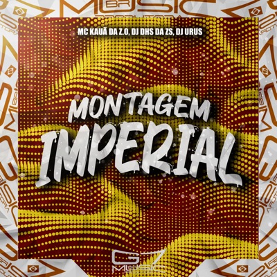 Montagem Imperial - Single