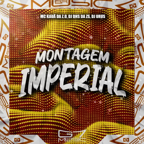 Montagem Imperial