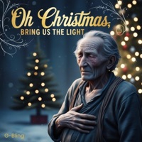Oh Christmas, bring us the light - Single - G-Bling