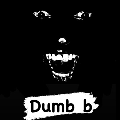 Dumb B - Single