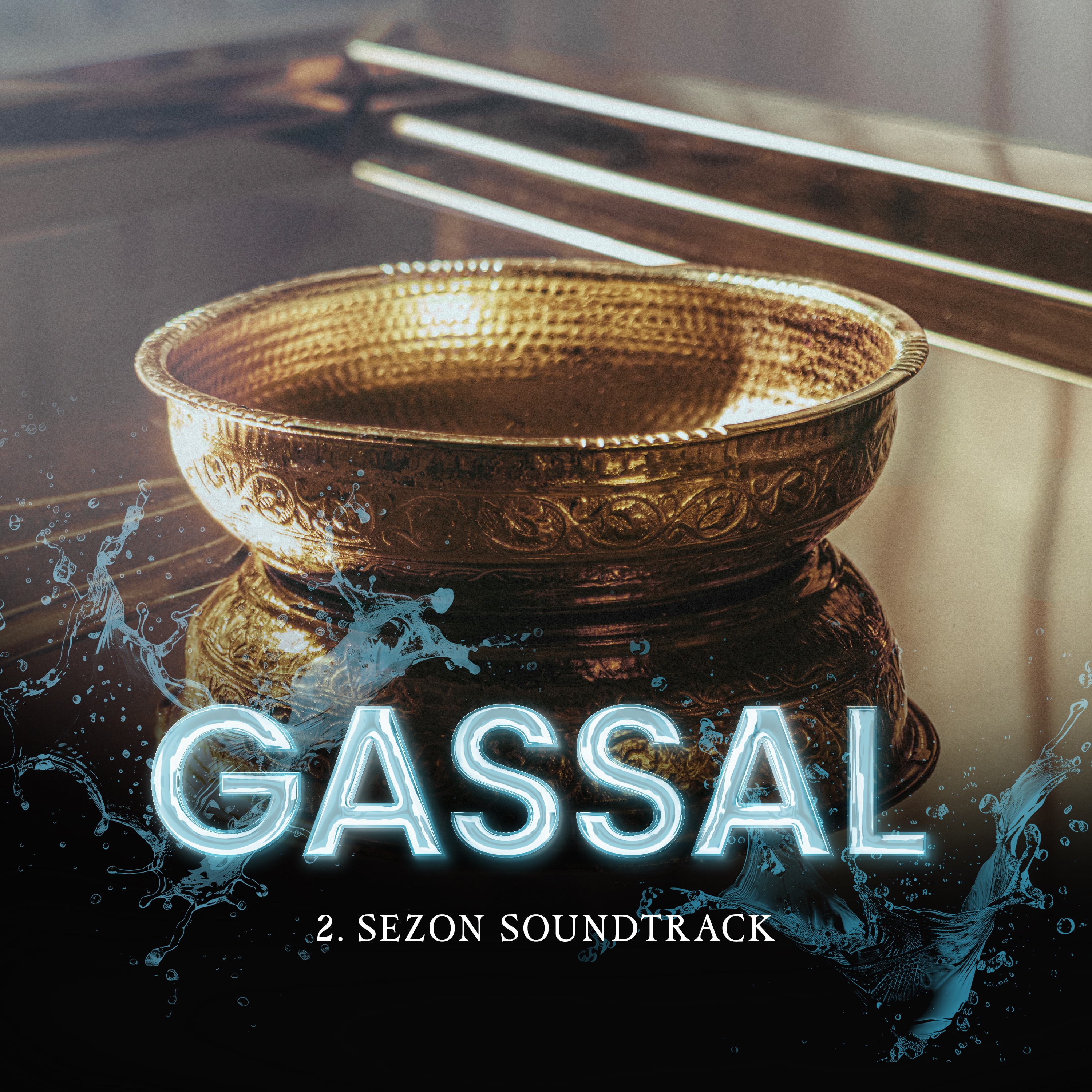 GASSAL (2. Sezon Soundtrack)