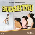 SUDAH TAU