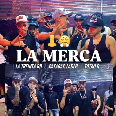 LA MERCA (feat. RafaaGar & Totao R) - Single