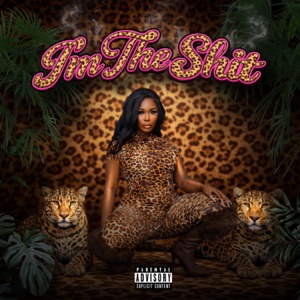 Im The Shit - Single