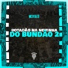 Botadão na Novinha do Bundão 2 - Single