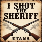I Shot the Sheriff - Single