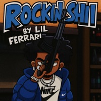 Rockin Shii - Single - Lil Ferrari