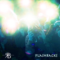 Flashbacks (feat. Anonymous) - Single - Reese Bonneau