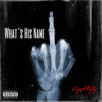 What's His Name - Single - Squirt Kelly