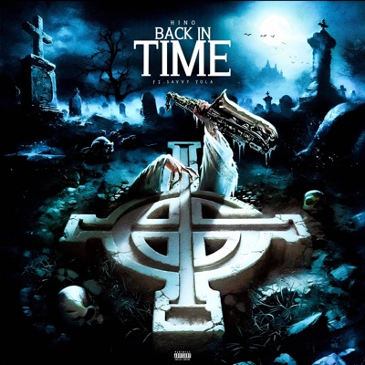 Back In Time (feat. Savvy Yola) - Single