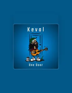 收听 Keval、观看音乐视频、阅读小传、查看巡演日期等 ！