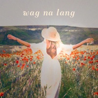 Wag Na Lang - Single - Sassa