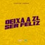 Deixa a ZL Ser Feliz - Single