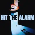 Hit the Alarm