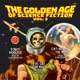 The Golden Age of Science Fiction Vol 3