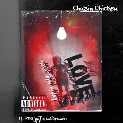 Chasin Chicken (PMG JayT x Lul Braunie) - Single