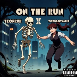 On The Run (feat. YoZiggyValid) TeoFrvr