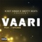 Vaari (feat. J Spades) - Ickey Singh lyrics