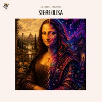 STEREOLISA (feat. MAANASTHAN) - Single - ADY KRIZ
