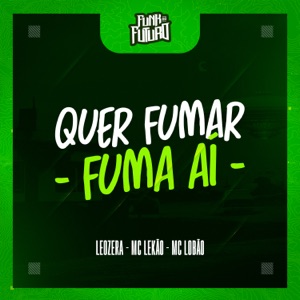 Quer Fumar Fuma Aí