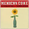 MEXICAN COKE