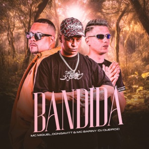 Bandida (feat. DonGavitt)