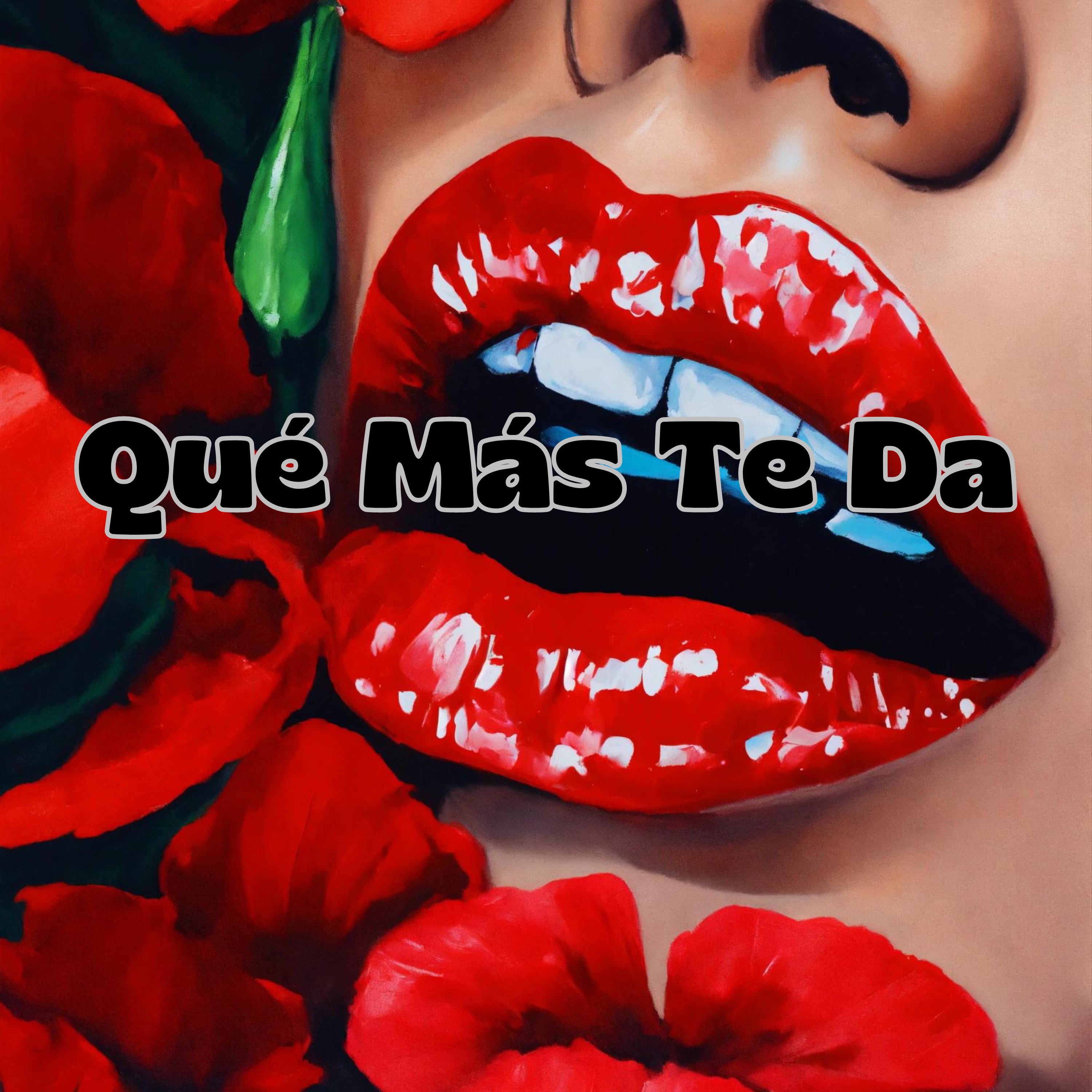 Qué Más Te Da - Single
