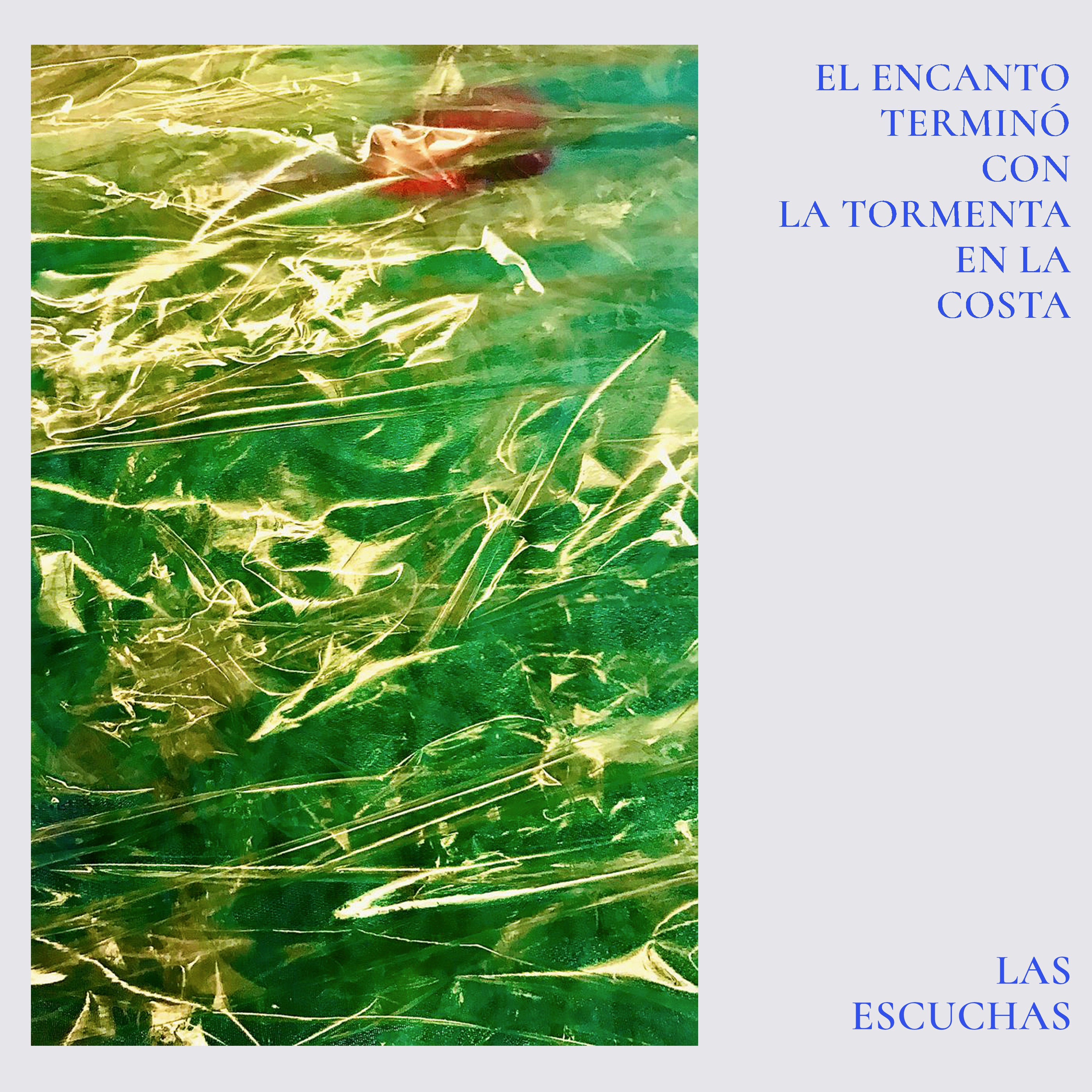 El Encanto Terminó Con La Tormenta En La Costa - Single