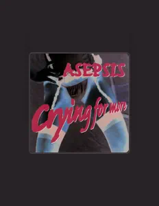 Listen to Asepsis, watch music videos, read bio, see tour dates & more!