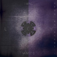 LUCKY (feat. J-WING & M4XW311) - Single - Muscle D