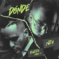 Donde - Single - NZO & Ruzzo Doblezz