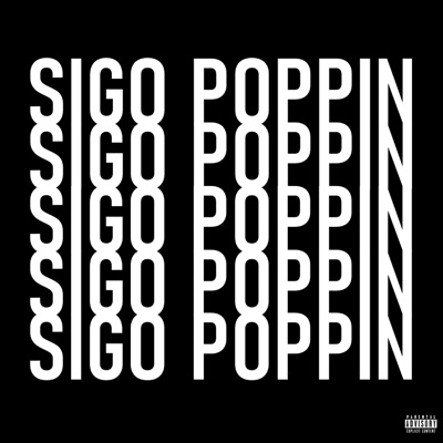 SIGO POPPIN - Single