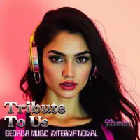 Tribute To Us — Georga Music International