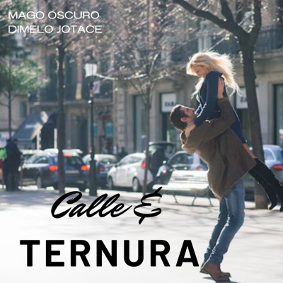 Calle & Ternura - Single