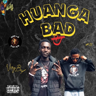 Huanga Bad (feat. WandeTheFuss) - Single