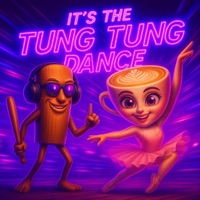 IT'S THE TUNG TUNG DANCE - Single - DJ LIRILI LARILA