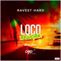 Loco (Loco XiJaro & Pitch Remix)