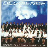 Escuchad el Santo Coro — Coro Chacarilla
