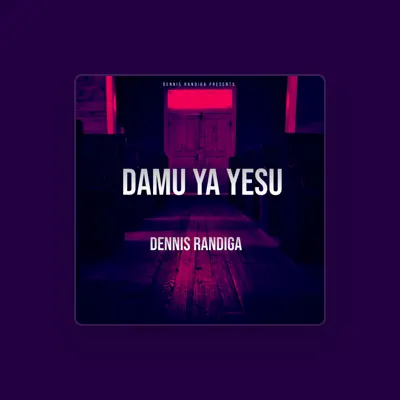 Listen to Dennis Randiga, watch music videos, read bio, see tour dates & more!
