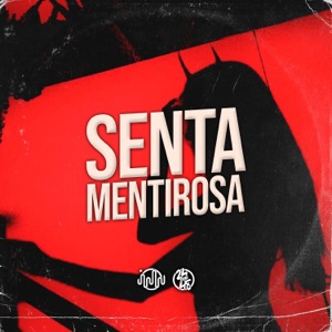 Senta Mentirosa (feat. MC GW)