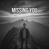 Missing You