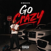 GO CRAZY - Single - BINGUAVA