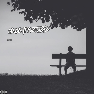 Uncomfortable - Single