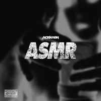 ASMR - Single - Ace Kash