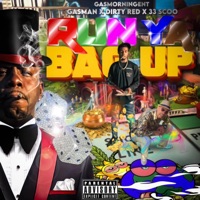 Run Ya Bag Up (feat. Dirty Red & 33Scoo) - Single - GasMan