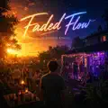 Faded Flow