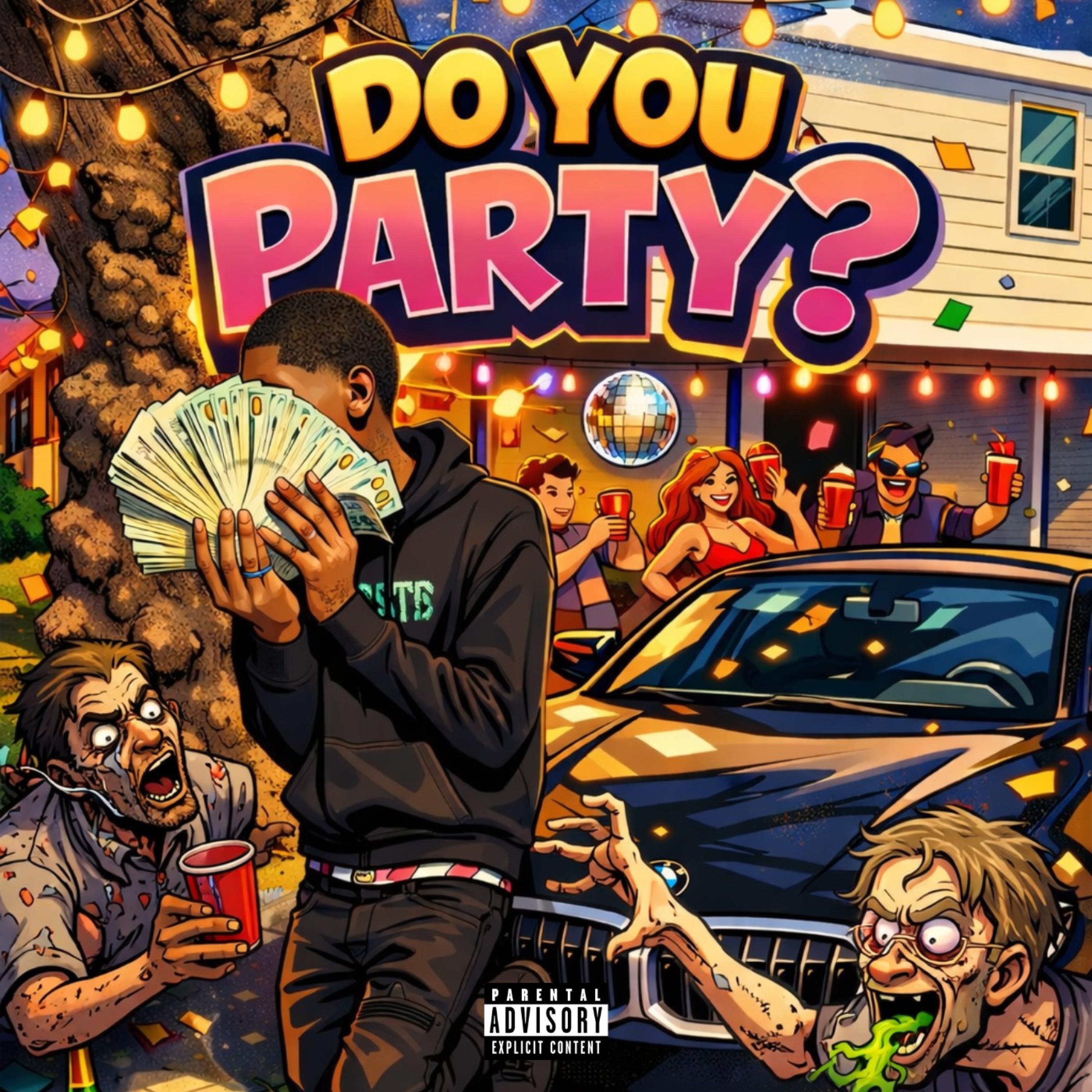 Do You Party? - Single